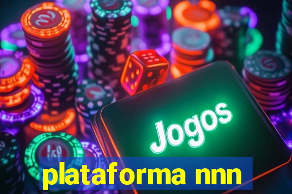 plataforma nnn